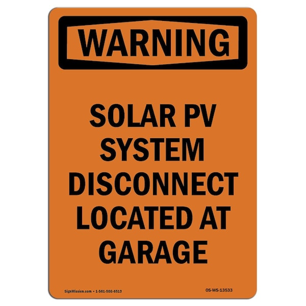 Safety Sign, OSHA WARNING, 5" Height, Solar PV System Disconnect Located, Portrait, 10PK